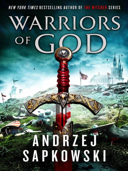 Title details for Warriors of God by Andrzej Sapkowski - Available